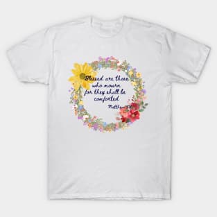 Beatitudes Matthew 5:4 Dark Letters T-Shirt